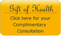 Yellow button reading 'Gift of Health - Click here for your Complimentary Consultation'